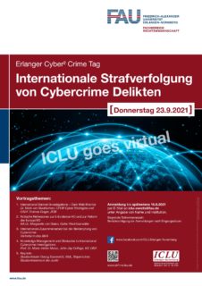 Zum Artikel "Erlanger Cyber² Crime Tag 2021 – Internationale Strafverfolgung von Cybercrime Delikten"