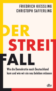 Zum Artikel "Veröffentlichung: „Der Streitfall – Wie die Demokratie nach Deutschland kam und wie wir sie neu beleben müssen“"